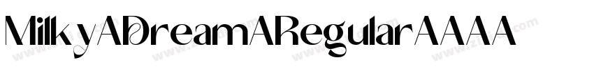 Milky Dream Regular字体转换